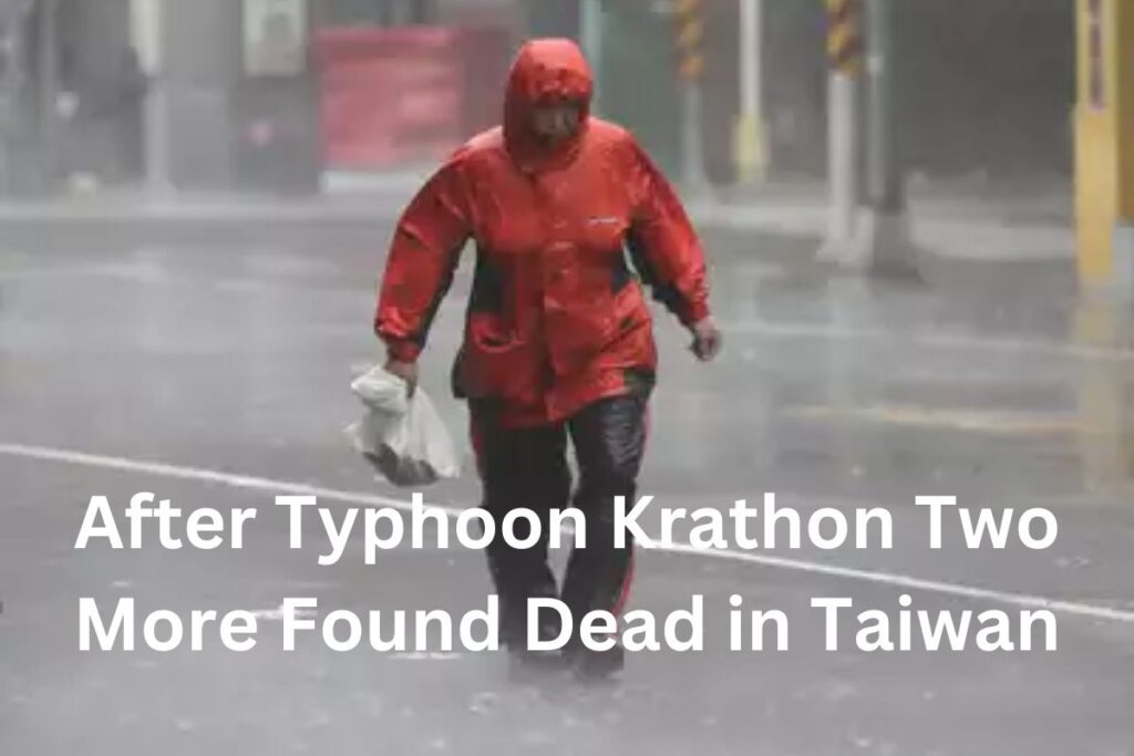 After Typhoon Krathon Two More Found Dead in Taiwan